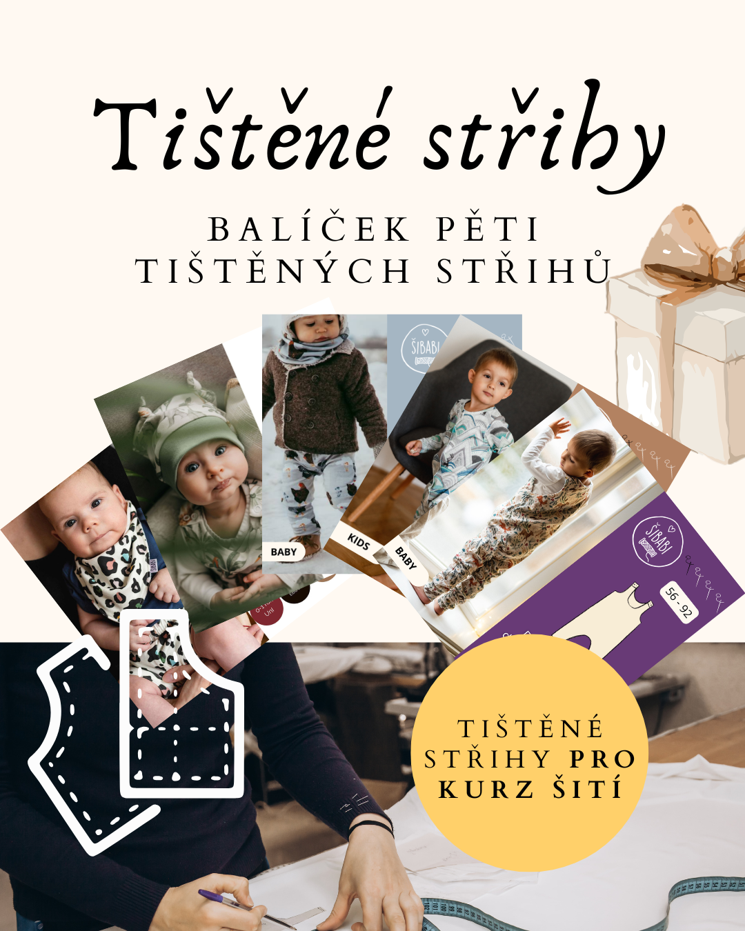 Balíček tištěných střihů ke kurzu šití pro maminky a babičky - 5 prvních projektů